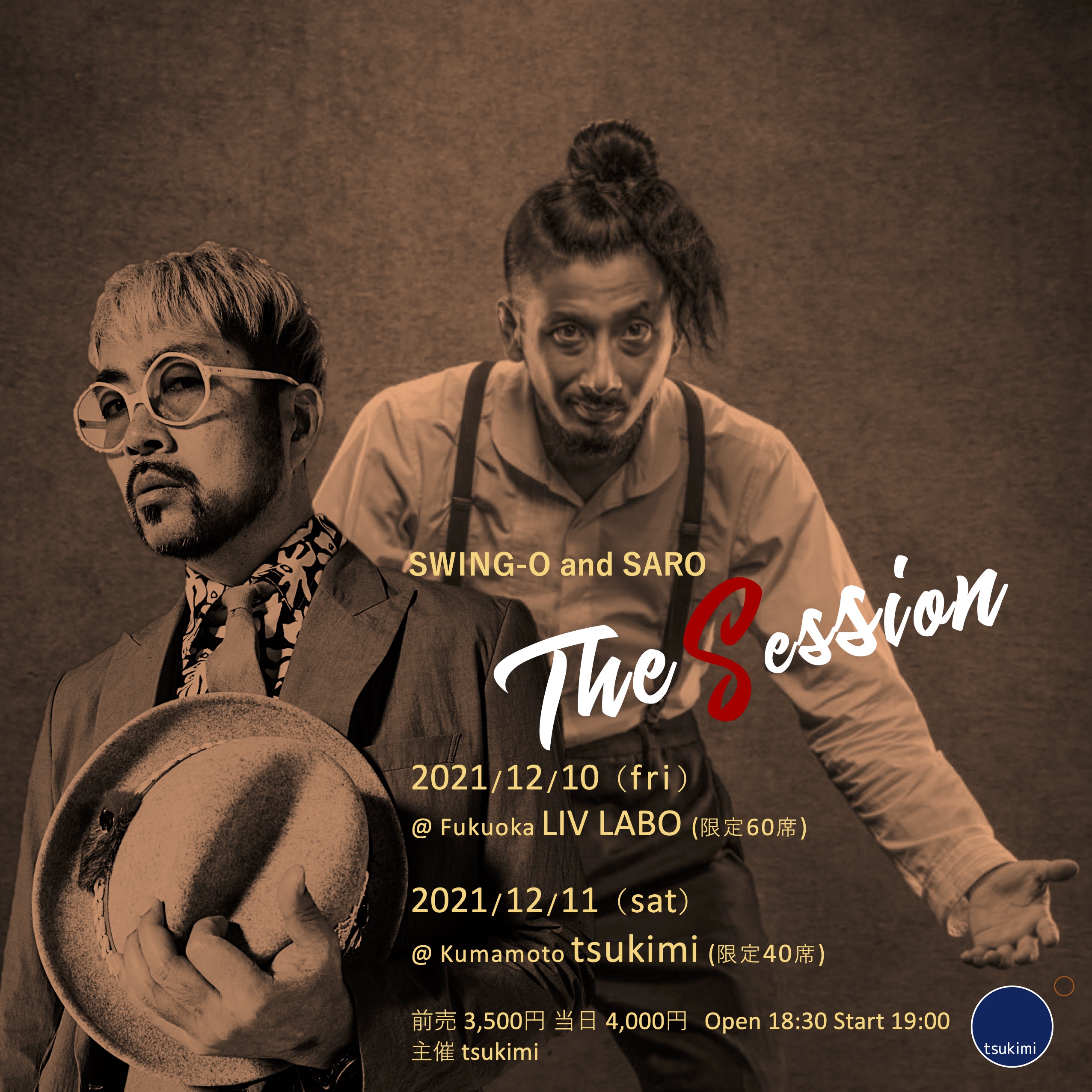 the Session : SWING-O & SARO