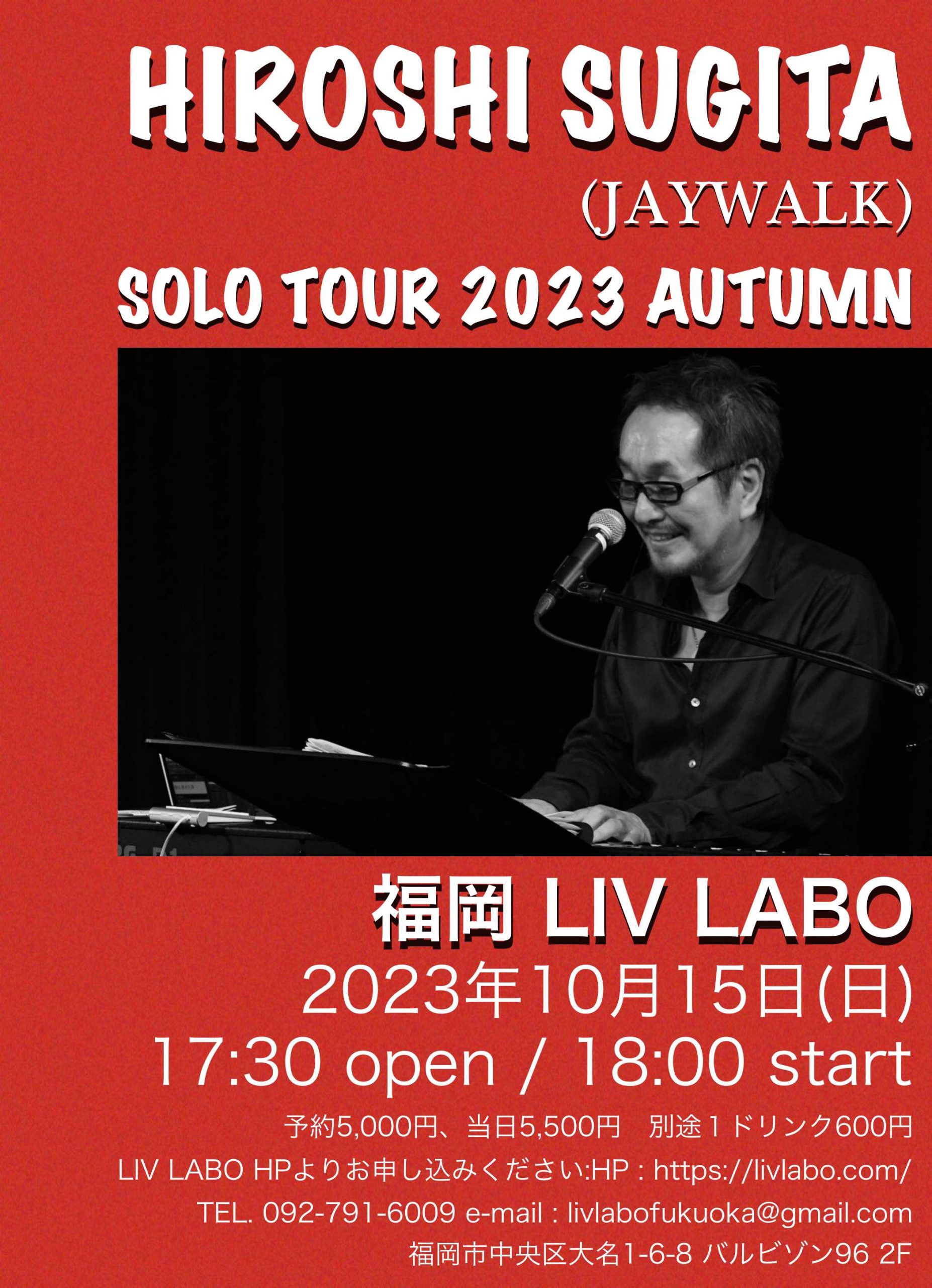 HIROSHI SUGITA(JAYWALK) SOLO TOUR 2023 AUTUMN 福岡