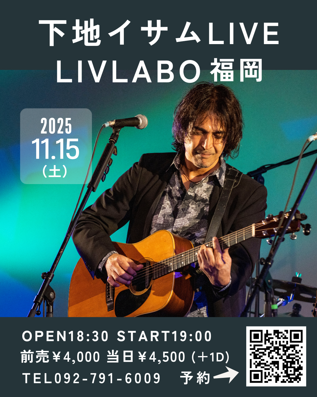11/15 下地イサム LIVE 2025 福岡